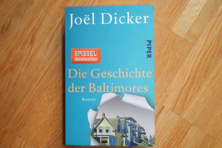 Die Geschichte der Baltimores / Joël Dicker